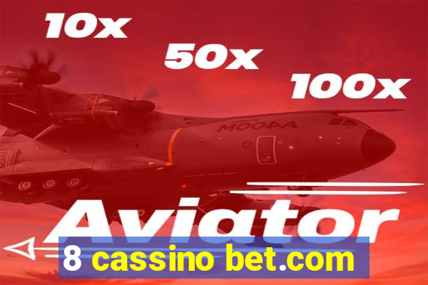 8 cassino bet.com